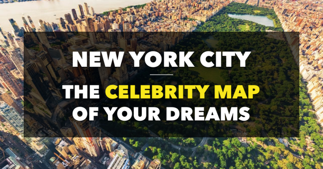 Celebrities in NYC Map : Map of the Stars NYC